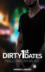dirty first dates, harley laroux