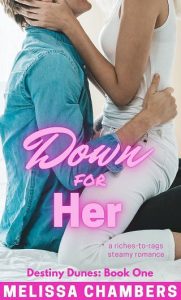 down for her, melissa chambers