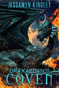 dra'kaedan's coven, jessamyn kingley