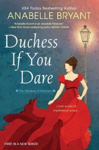 duchess if you dare, anabelle bryant