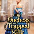 duchess trapped patricia haveton