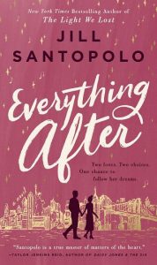 everything after, jill santopolo