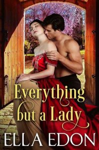 everything but lady, ella edon