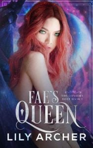 fae's queen, lily archer
