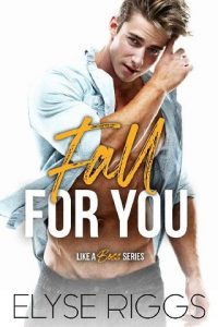 fall for you, elyse riggs