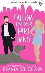 falling for fake fiance, emma st clair