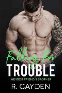 falling for trouble, r cayden