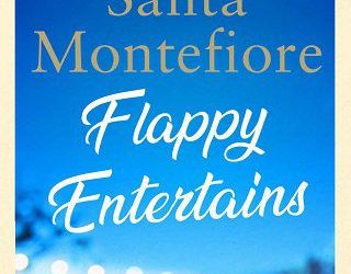 flappy entertains santa montefiore