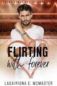 flirting forever, lasairiona mcmaster