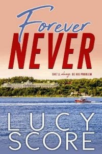 forever never, lucy score