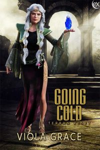 going cold, viola grace