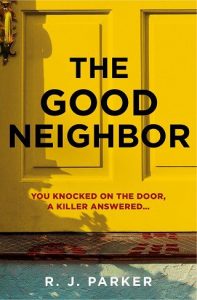 good neighbor, rj parker