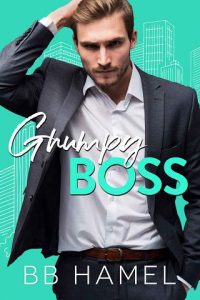 grumpy boss, bb hamel