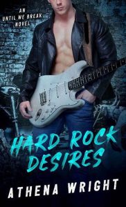 hard rock desires, athena wright