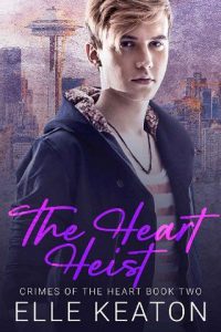 heart heist, elle keaton