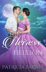 heiress and hellion, patricia barney