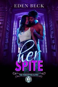 her spite, eden beck