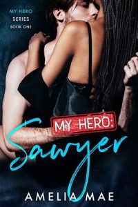 hero sawyer, amelia mae