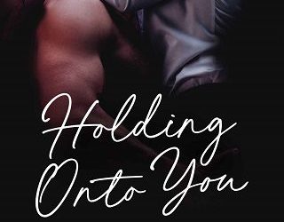 holding onto you kennedy fox