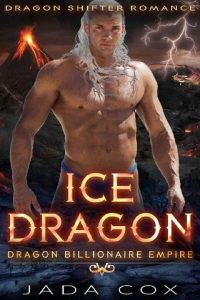 ice dragon, jada cox