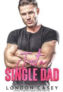 just single dad, london casey