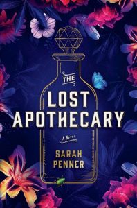lost apothecay, sarah penner