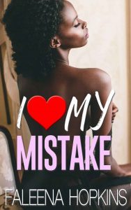 love mistake, faleena hopkins