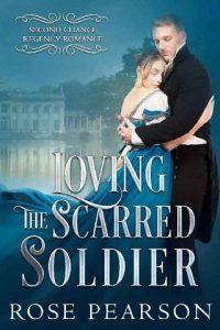 loving scarred soldier, rose pearson