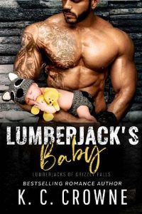 lumberjack's baby, kc crowne