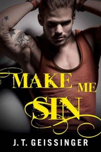 make me sin, jt geissinger