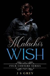 malachi's wish, js grey