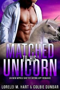 matched unicorn, lorelei m hart
