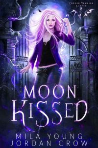 moon kissed, mila young