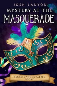 mystery masquerade, josh lanyon