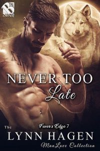 never too late, lynn hagen