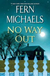 no way out, fern michaels