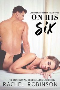 on his six, rachel robinson