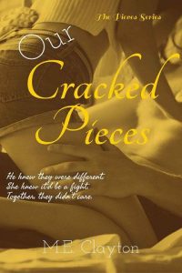our cracked pieces, me clayton