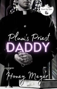 plum's priest, honey meyer