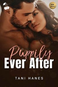 puppily ever after, tani hanes