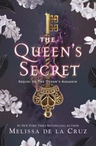 queen's secret, melissa de la cruz