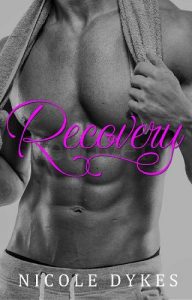 recovery, nicole dykes