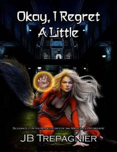 regret a little, jb trepagnier