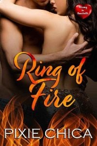 ring of fire, pixie chica
