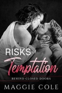 risks of temptation, maggie cole