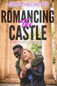 romancing castle, cami checketts