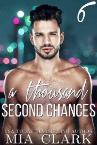 second chances 6, mia clark