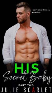 secret baby 2, julie scarlet