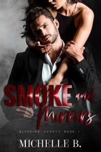 smoke mirrors, michelle b
