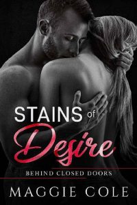 stains of desire, maggie cole